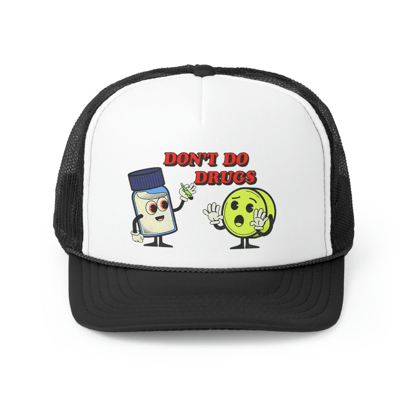 Don't Do Drugs Trucker Hat