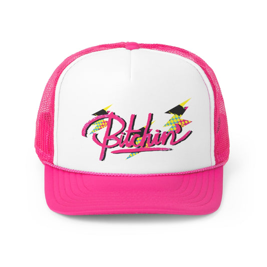 Bitchin' Trucker Cap